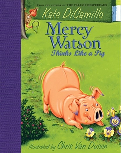 Mercy Watson Thinks Like a Pig, Kate DiCamillo - Gebonden - 9780763632656