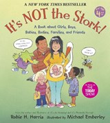 It's Not the Stork! - Robie H. Harris - 9780763633318