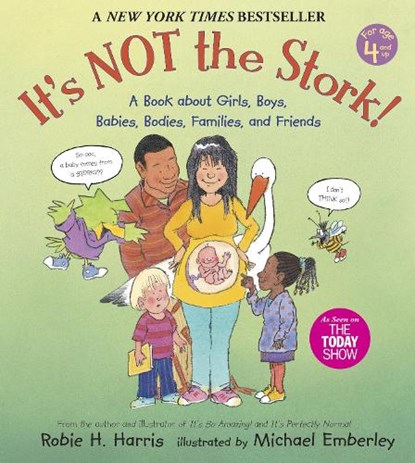 It's Not the Stork!, Robie H. Harris - Paperback - 9780763633318