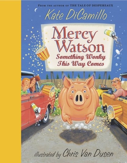 Mercy Watson: Something Wonky This Way Comes, Kate DiCamillo - Gebonden - 9780763636449