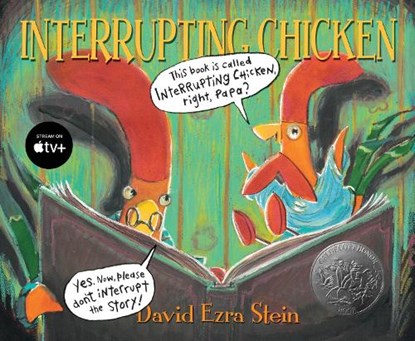 Interrupting Chicken, David Ezra Stein - Gebonden - 9780763641689