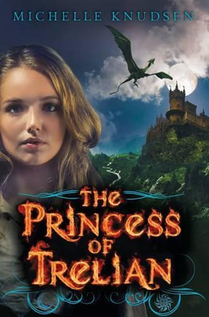 The Princess of Trelian, KNUDSEN,  Michelle - Gebonden - 9780763650629
