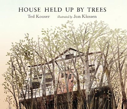 HOUSE HELD UP BY TREES, Ted Kooser - Gebonden - 9780763651077