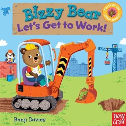 Bizzy Bear: Let's Get to Work!, Benji Davies - Gebonden - 9780763658991