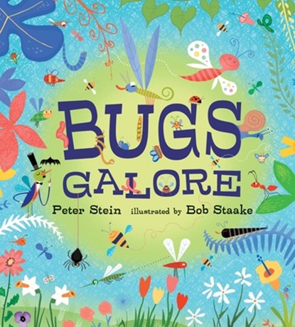 Bugs Galore, Peter Stein - Gebonden - 9780763662202