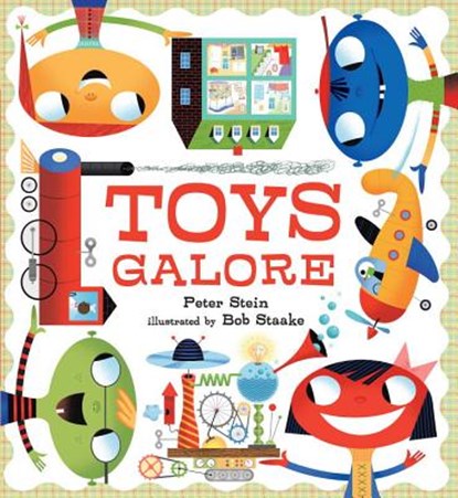 Toys Galore, Peter Stein - Gebonden - 9780763662547