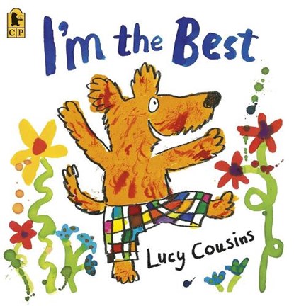 I'm the Best, Lucy Cousins - Paperback - 9780763663483