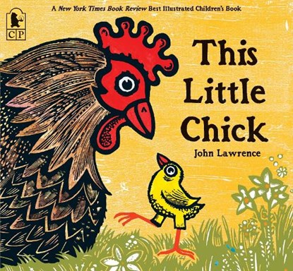 This Little Chick, John Lawrence - Paperback - 9780763663506