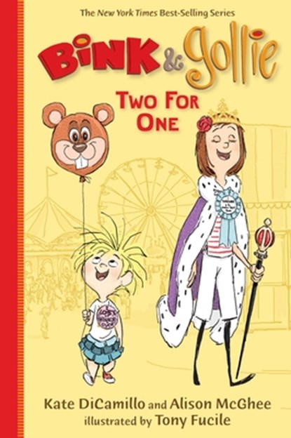 Bink & Gollie: Two for One, Kate DiCamillo - Paperback - 9780763664459