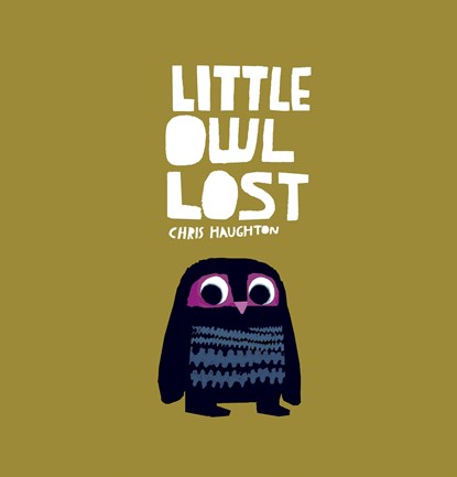 LITTLE OWL LOST-BOARD, Chris Haughton - Gebonden - 9780763667504