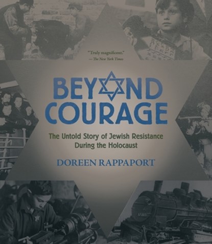 BEYOND COURAGE, Doreen Rappaport - Paperback - 9780763669287