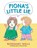 Fiona's Little Lie, Rosemary Wells - Gebonden - 9780763673123