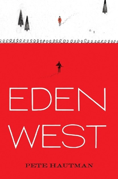 Eden West, HAUTMAN,  Pete - Gebonden - 9780763674182