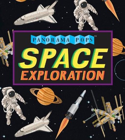 Space Exploration: Panorama Pops, Candlewick Press - Gebonden - 9780763676995