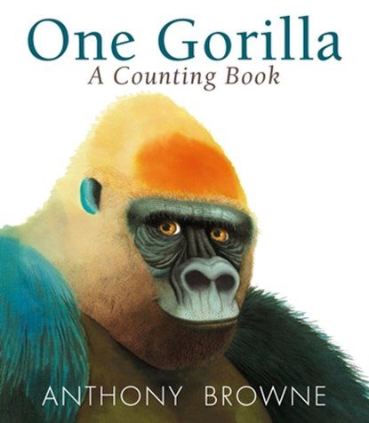 One Gorilla: A Counting Book, Anthony Browne - Gebonden - 9780763679156