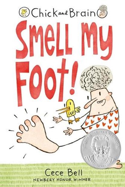 Chick and Brain: Smell My Foot!, Cece Bell - Gebonden - 9780763679361