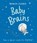 Baby Brains, JAMES,  Simon - Gebonden - 9780763681777