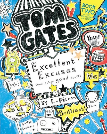 TOM GATES EXCELLENT EXCUSES (A, L. Pichon - Paperback - 9780763687809