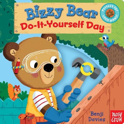 BIZZY BEAR DO-IT-YOURSELF DAY, Nosy Crow - Gebonden - 9780763693282