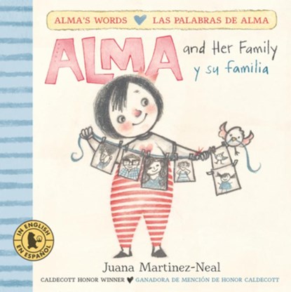 Alma and Her Family/Alma Y Su Familia, Juana Martinez-Neal - Gebonden - 9780763693626