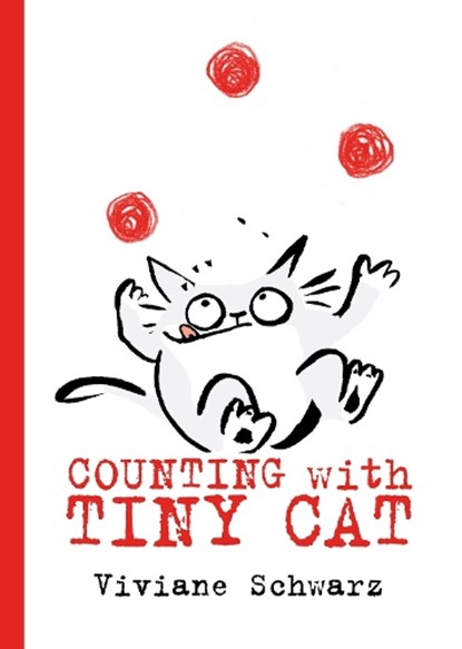 Counting With Tiny Cat, SCHWARZ,  Viviane - Gebonden - 9780763694623