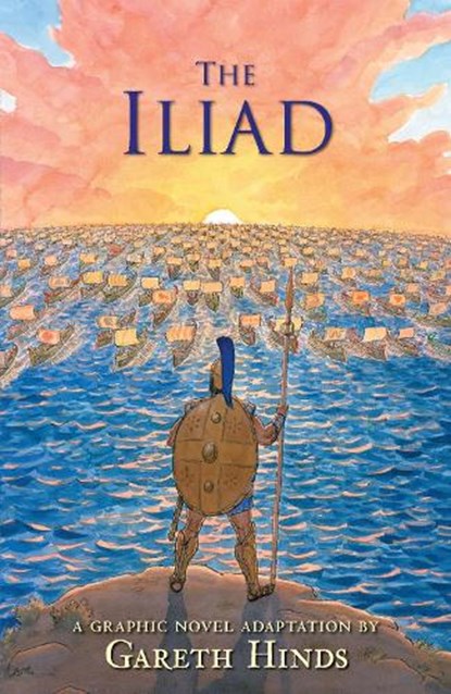 The Iliad: A Graphic Novel, Gareth Hinds - Paperback - 9780763696634
