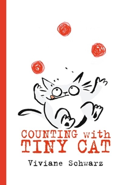 Counting with Tiny Cat, Viviane Schwarz - Gebonden - 9780763698218