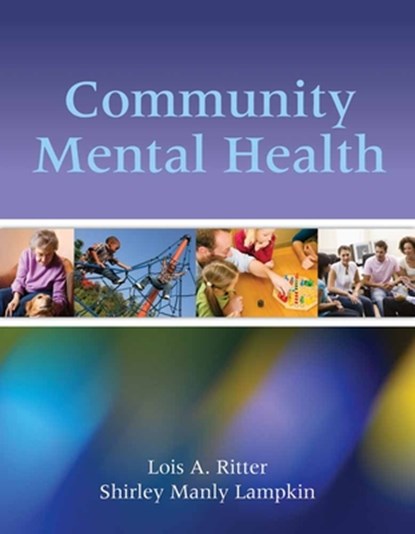 Community Mental Health, Lois A. Ritter ; Shirley Manly Lampkin - Paperback - 9780763783808