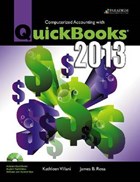 Computerized Accounting with QuickBooks (R) 2013 | Villani, Kathleen ; Rosa, James B. | 