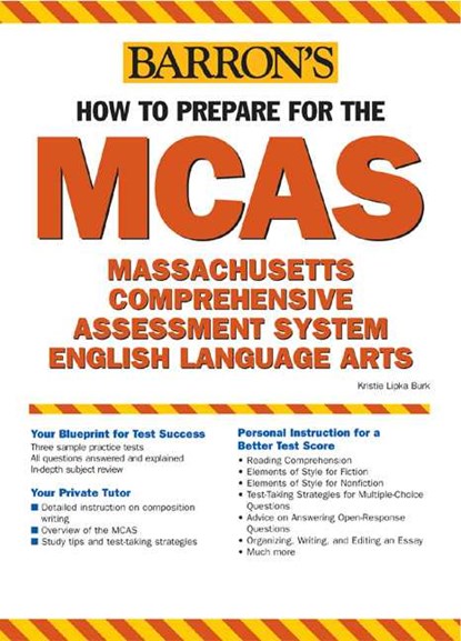 How to Prepare for the McAs-English Language Arts: Massachusetts Comprehensive Assessment System, Kritie Lipka Burk - Paperback - 9780764125874