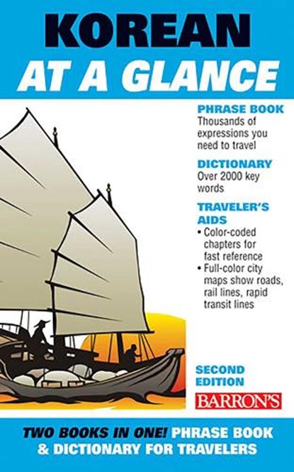 Korean At A Glance, Daniel Holt ; Grace Holt - Paperback - 9780764142123