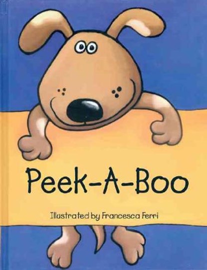 Peek-A-Boo, Francesca Ferri - Gebonden - 9780764158513