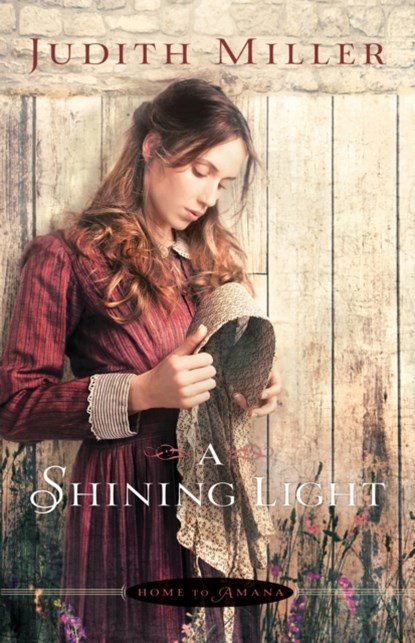 A Shining Light, Judith Miller - Paperback - 9780764210020
