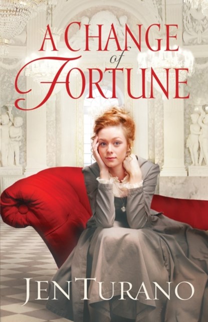 A Change of Fortune, Jen Turano - Paperback - 9780764210181