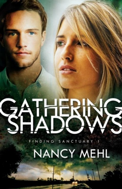 Gathering Shadows, Nancy Mehl - Paperback - 9780764211577