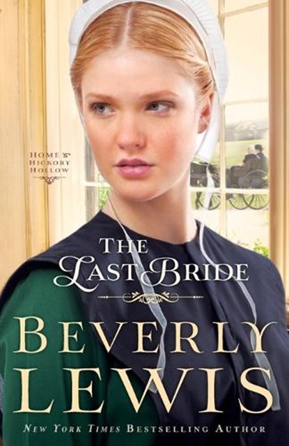 The Last Bride, Beverly Lewis - Paperback - 9780764211980