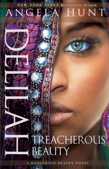Delilah – Treacherous Beauty, Angela Hunt - Paperback - 9780764216978
