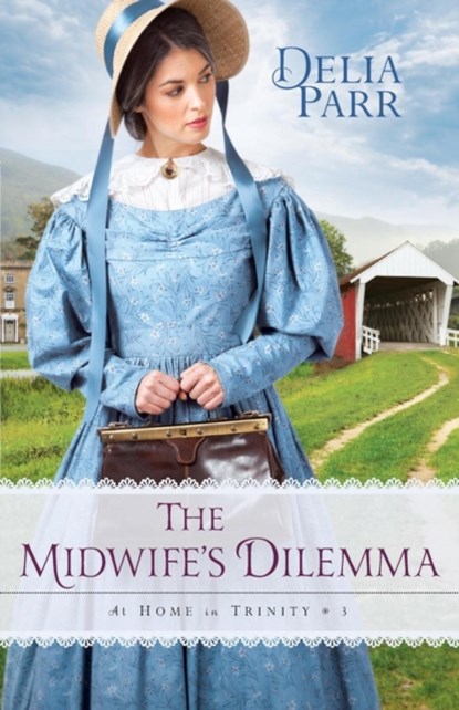 The Midwife's Dilemma, D Parr - Paperback - 9780764217357