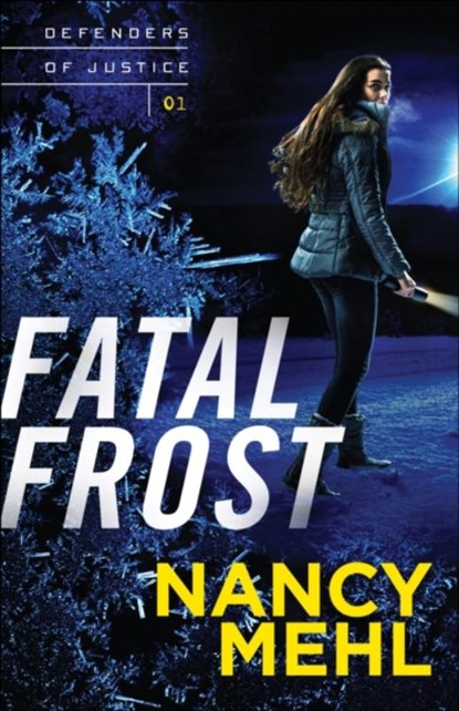 Fatal Frost, Nancy Mehl - Paperback - 9780764217777