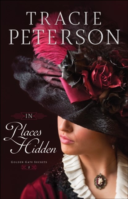 In Places Hidden, Tracie Peterson - Paperback - 9780764218996