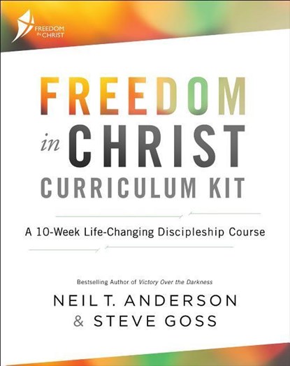Freedom in Christ Curriculum Kit, Neil T Anderson ; Steve Goss - Paperback - 9780764219771