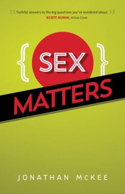 Sex Matters, Jonathan McKee - Paperback - 9780764222139