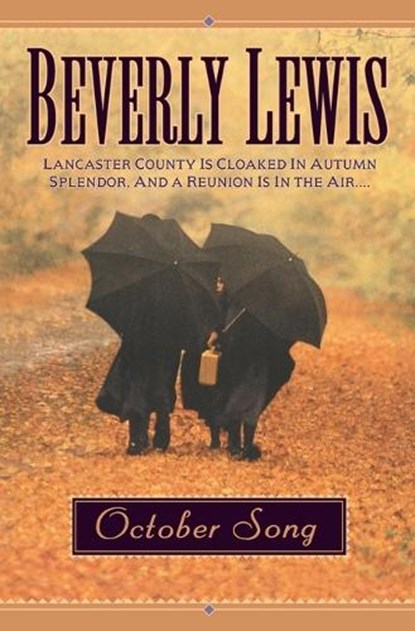 October Song, Beverly Lewis - Paperback - 9780764223327