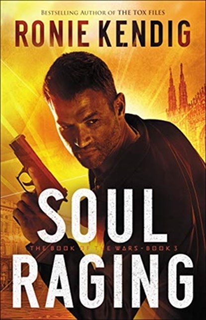 Soul Raging, Ronie Kendig - Paperback - 9780764231896