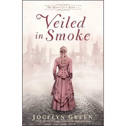Veiled in Smoke, Jocelyn Green - Paperback - 9780764233302
