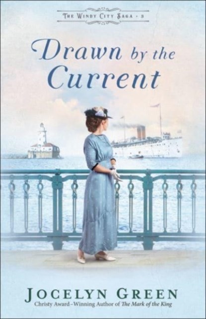 Drawn by the Current, Jocelyn Green - Paperback - 9780764233326