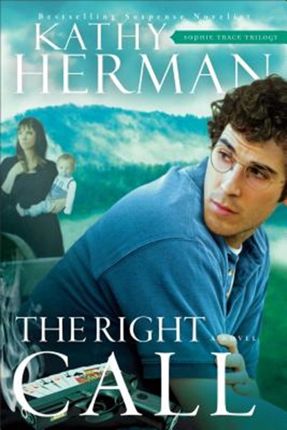 Right Call, Kathy Herman - Paperback - 9780764235085