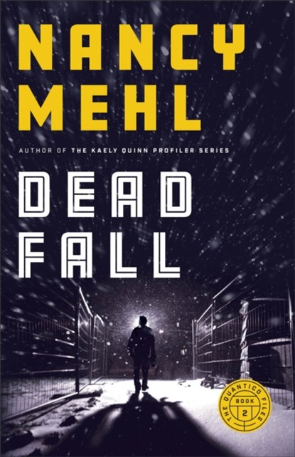 Dead Fall, Nancy Mehl - Paperback - 9780764237645