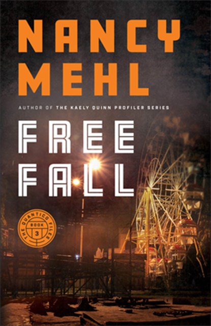 Free Fall, Nancy Mehl - Paperback - 9780764237652
