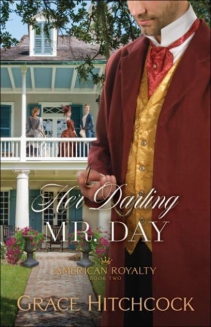 Her Darling Mr. Day, Grace Hitchcock - Paperback - 9780764237980